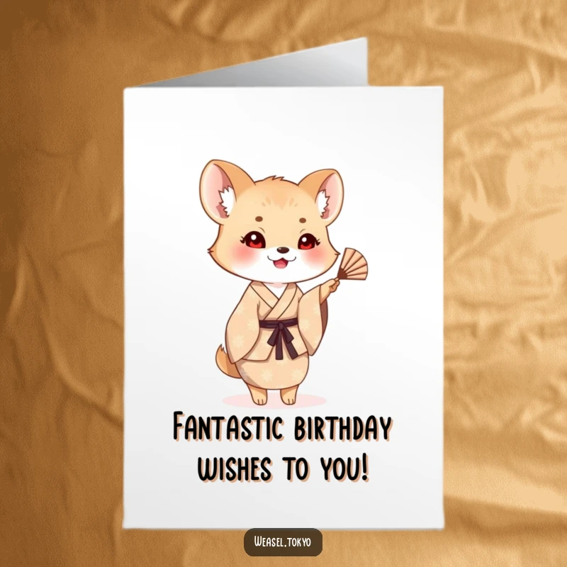 Funny Free Printable Birthday Card: A cheerful weasel in a patterned kimono waving a small fan, sending birthday wishes