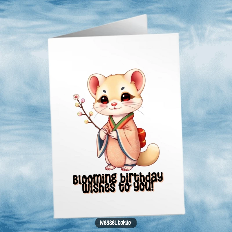 Free Printable Birthday Card showing a refined weasel in an ornate kimono gracefully holding a delicate branch with blossoms.