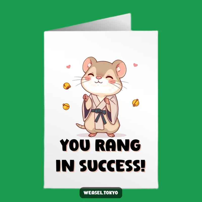Free Printable Congrats Card: Juggling Weasel Success - Funny Downloadable Gift!