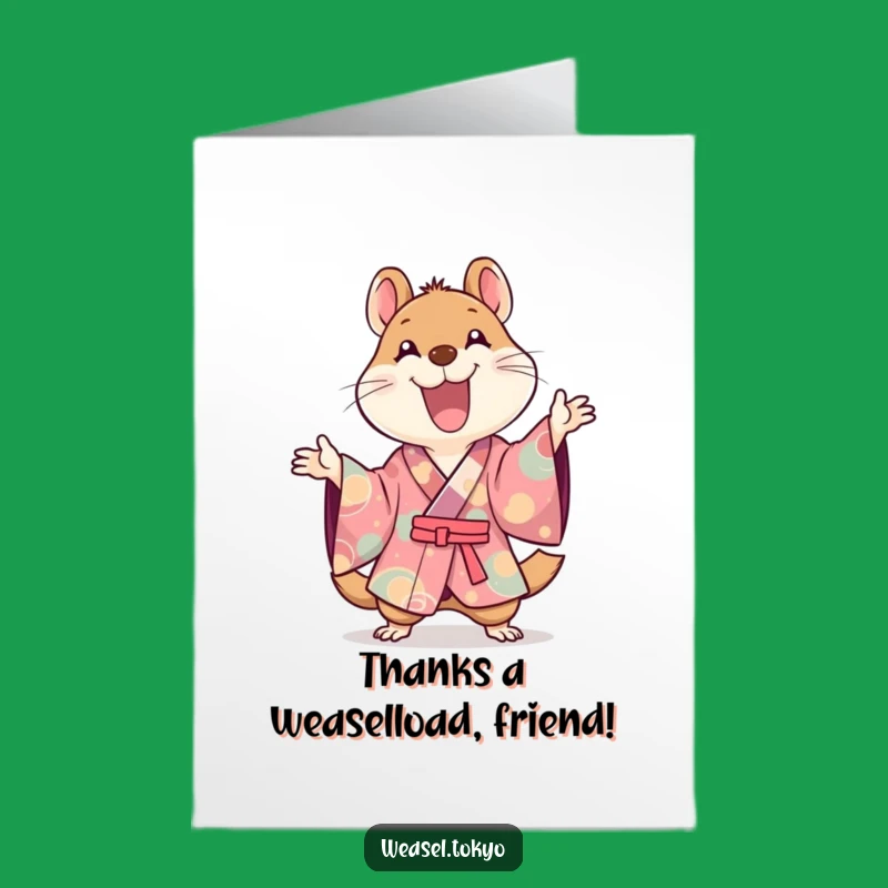 Free Printable Thank You Card: Dynamic Kawaii Weasel Kimono - Grateful Funny Download Gift